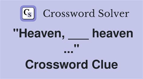 crossword heaven|heaven Crossword Clue .